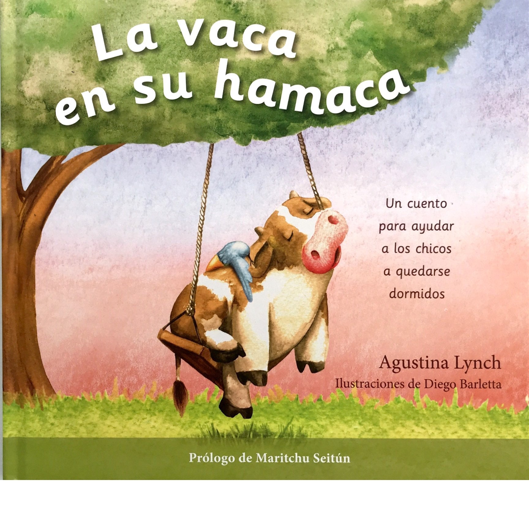 La Vaca en su hamaca - tapa blanda La Vaca en su hamaca - tapa blanda